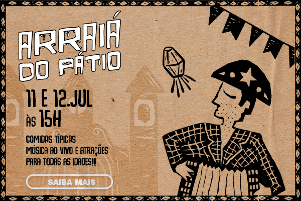 Arraiá do Pátio 2025